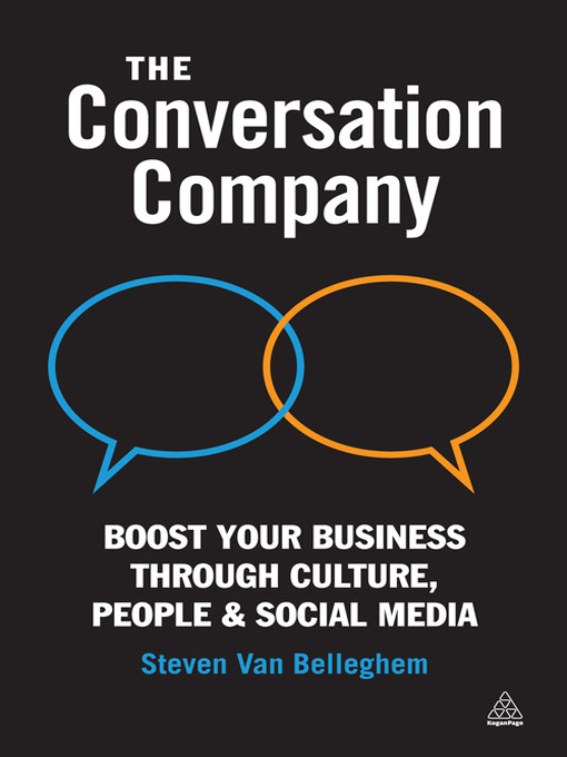 Title details for The Conversation Company by Steven Van Belleghem - Available